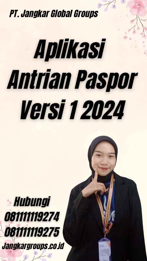 Aplikasi Antrian Paspor Versi 1 2024