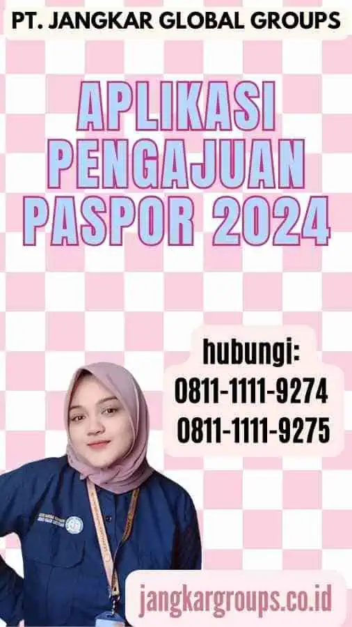 Aplikasi Pengajuan Paspor 2024