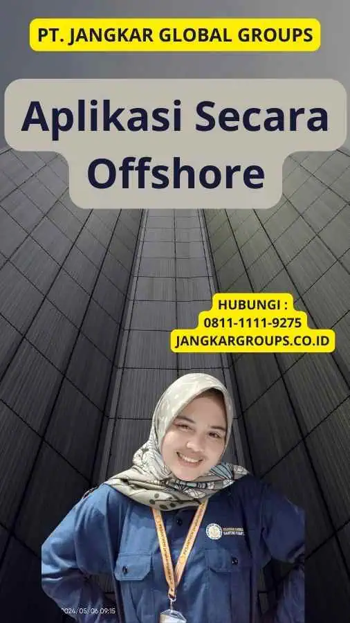 Aplikasi Secara Offshore