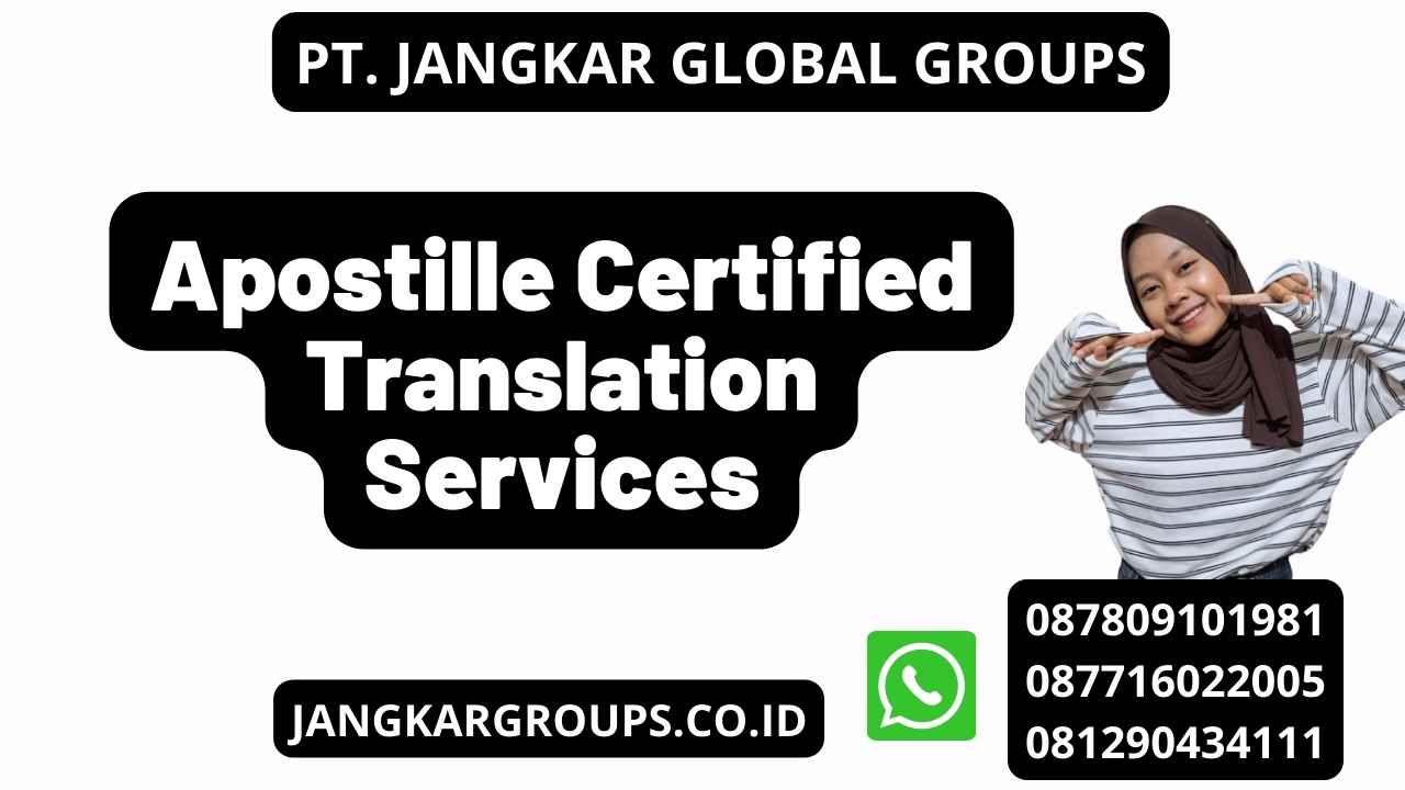 Apostille Certified Translation Services