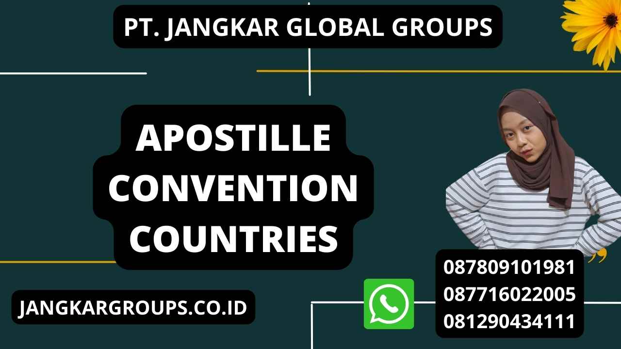 Apostille Convention Countries