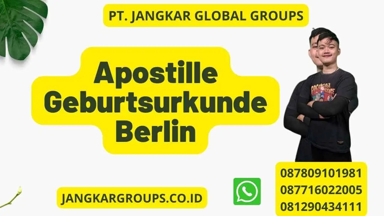 Apostille Geburtsurkunde Berlin