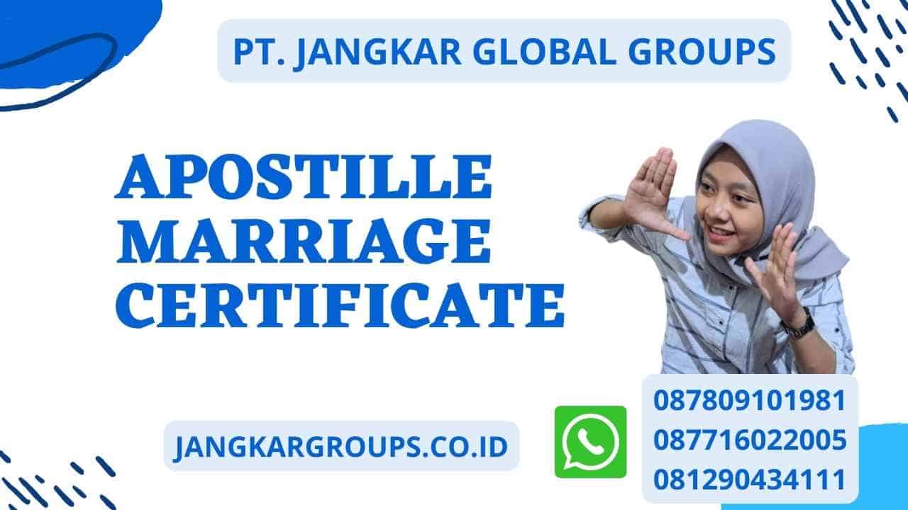 Apostille Marriage Certificate