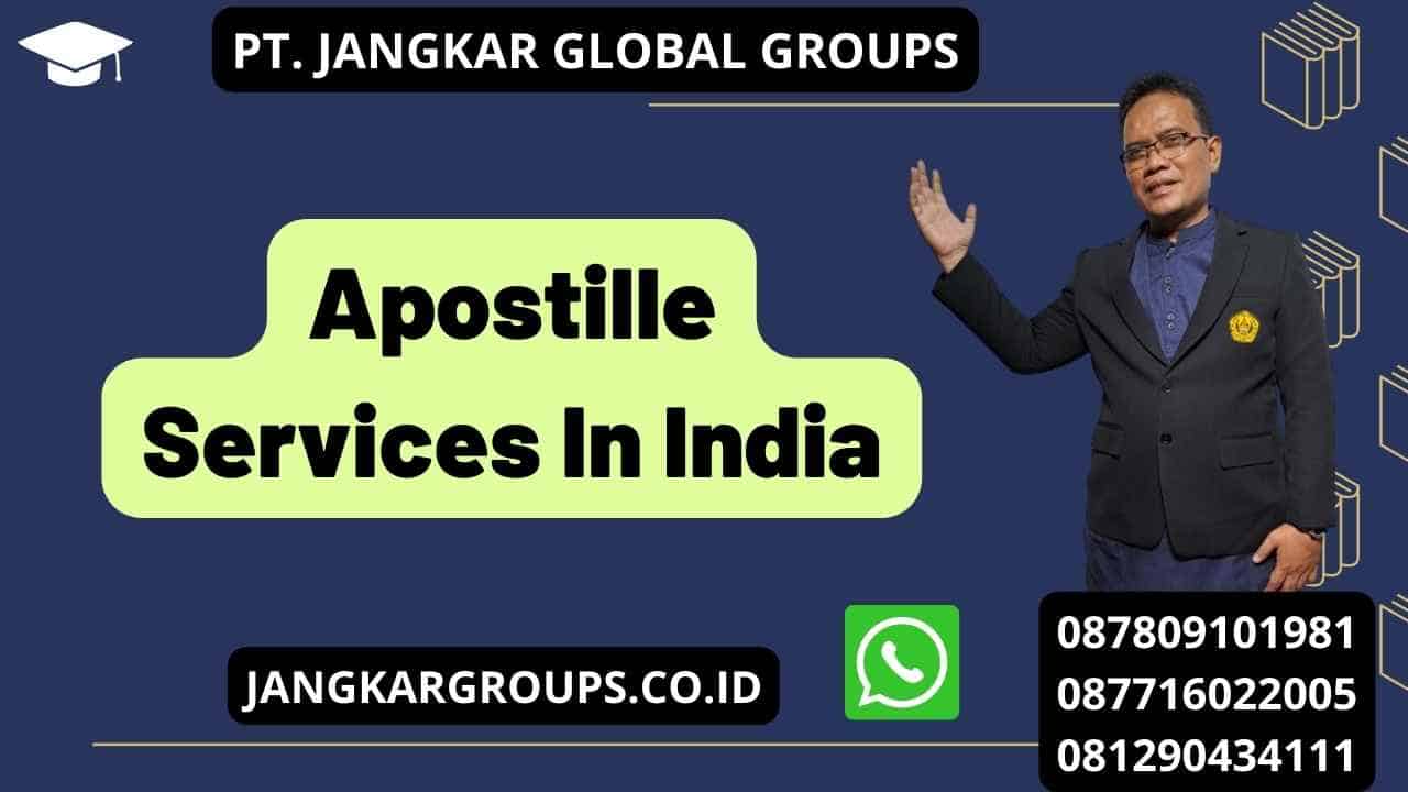 Apostille Services In India