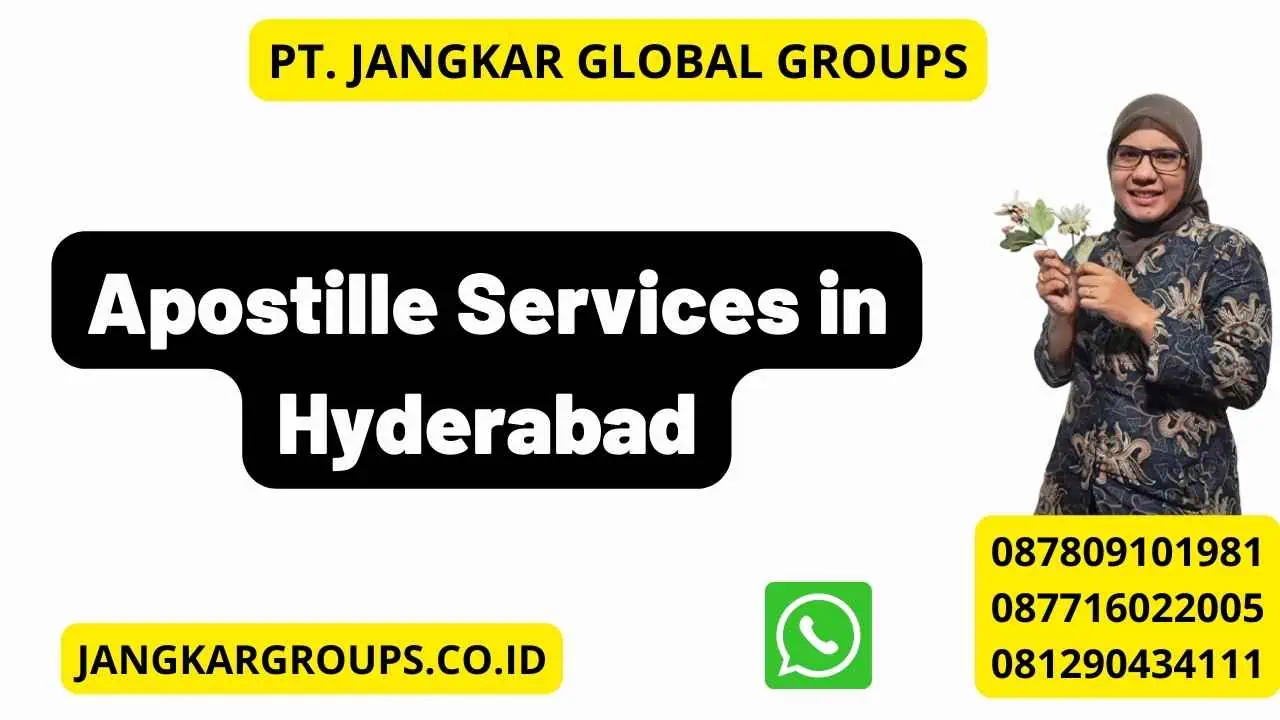 Apostille Services in Hyderabad