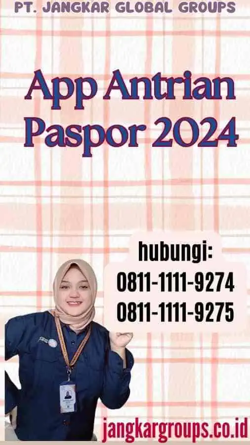 App Antrian Paspor 2024