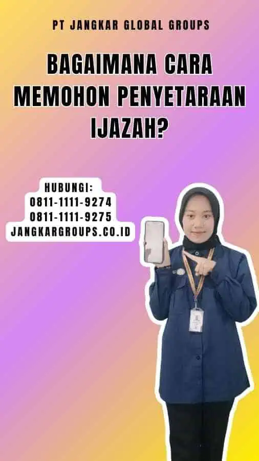 Bagaimana Cara Memohon Penyetaraan Ijazah