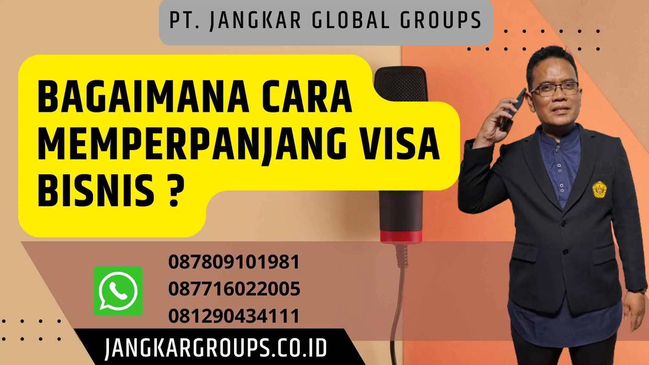 Bagaimana Cara Memperpanjang Visa Bisnis ?