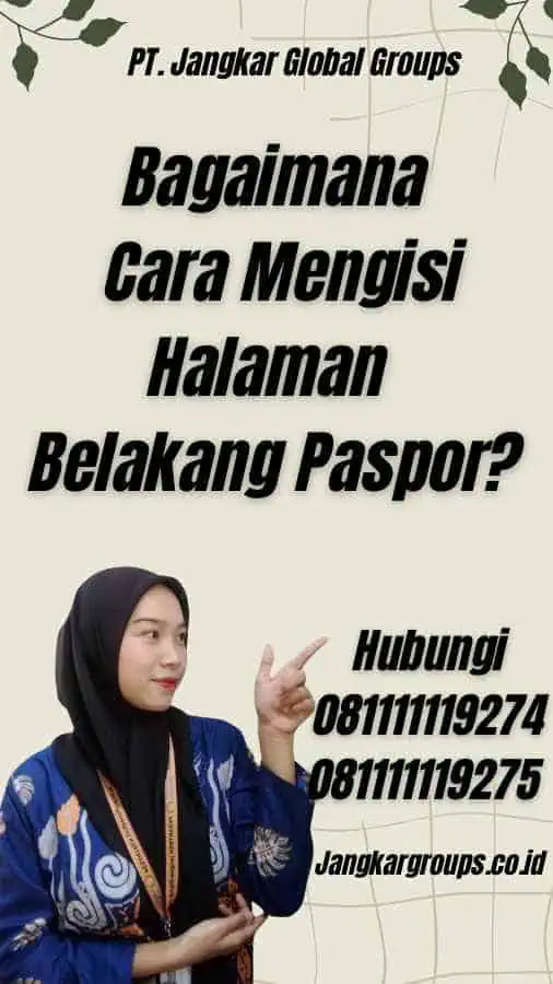 Bagaimana Cara Mengisi Halaman Belakang Paspor?