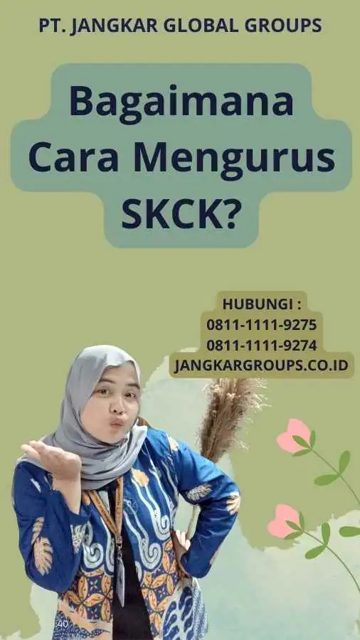 Bagaimana Cara Mengurus SKCK?