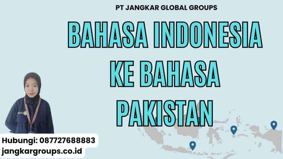 Bahasa Indonesia Ke Bahasa Pakistan