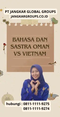 Bahasa dan Sastra Oman Vs Vietnam