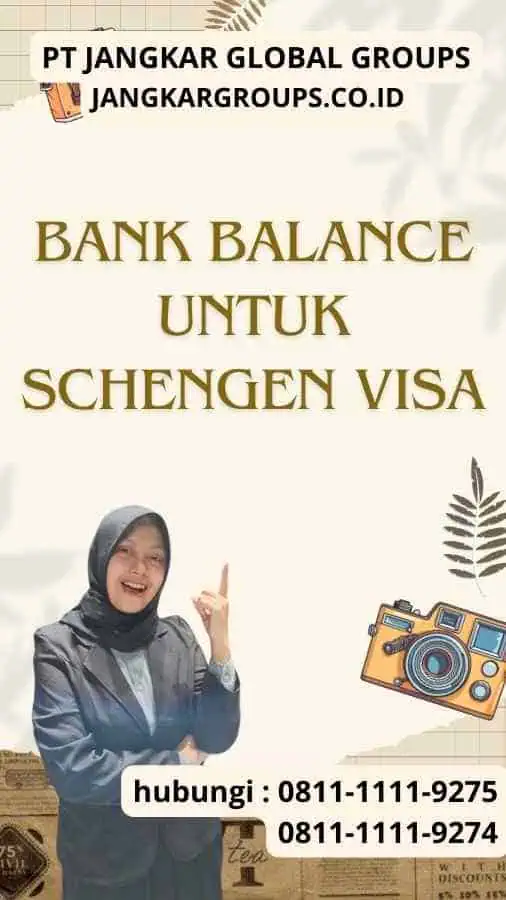 Bank Balance Untuk Schengen Visa