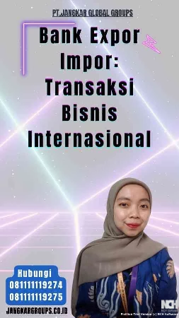 Bank Expor Impor Transaksi Bisnis Internasional