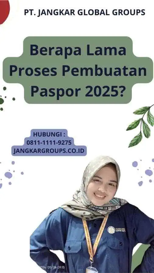 Berapa Lama Proses Pembuatan Paspor 2025?