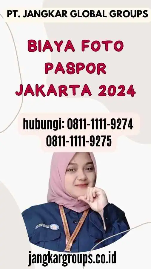 Biaya Foto Paspor Jakarta 2024