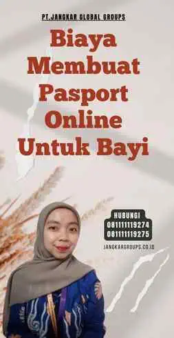 Biaya Membuat Pasport Online Untuk Bayi