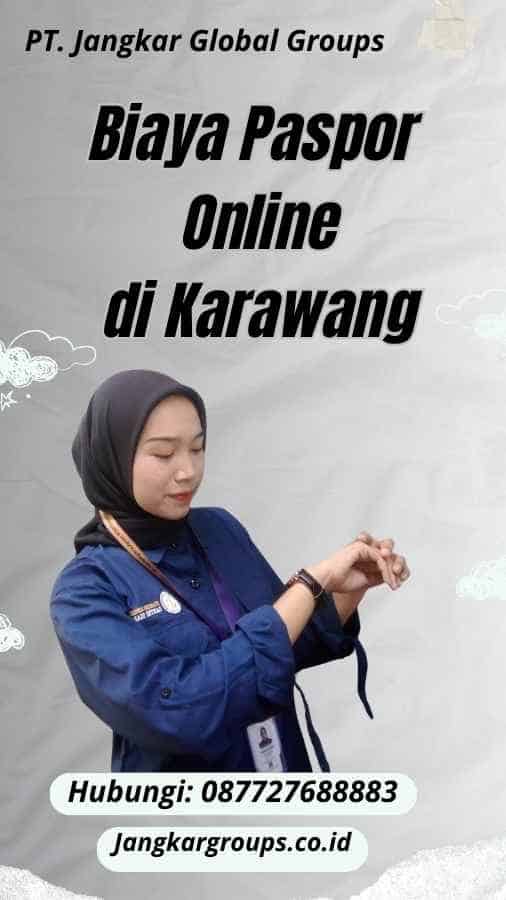 Biaya Paspor Online di Karawang
