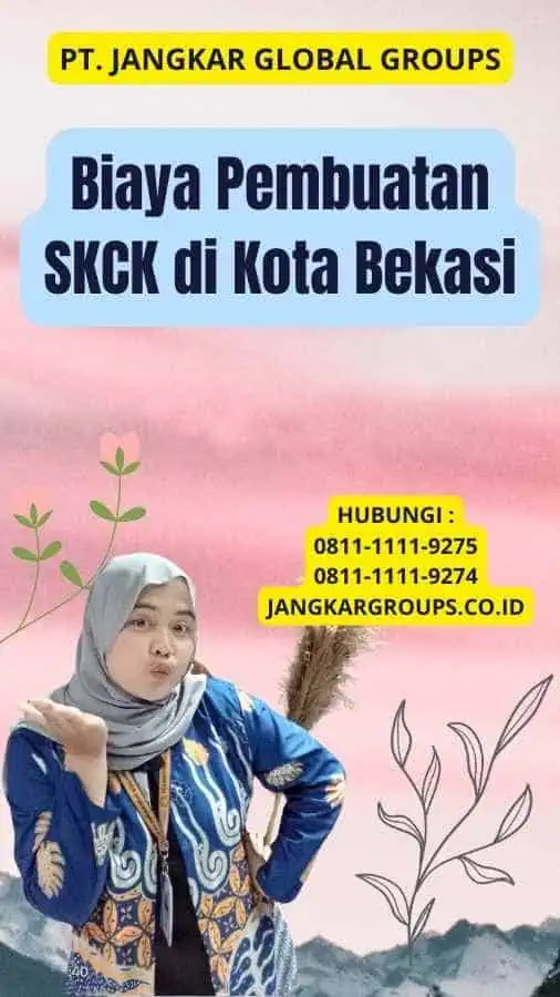 Biaya Pembuatan SKCK di Kota Bekasi