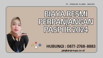 Biaya Resmi Perpanjangan Paspor 2024