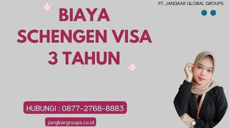 Biaya Schengen Visa 3 Tahun