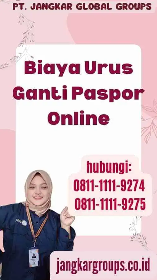 Biaya Urus Ganti Paspor Online