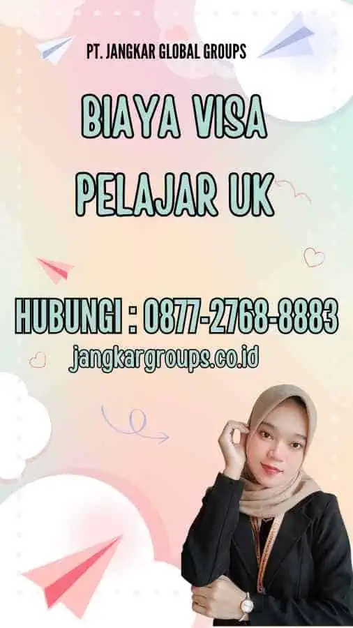 Biaya Visa Pelajar UK