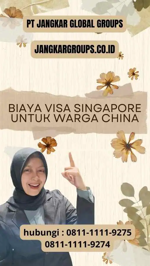 Biaya Visa Singapore Untuk China