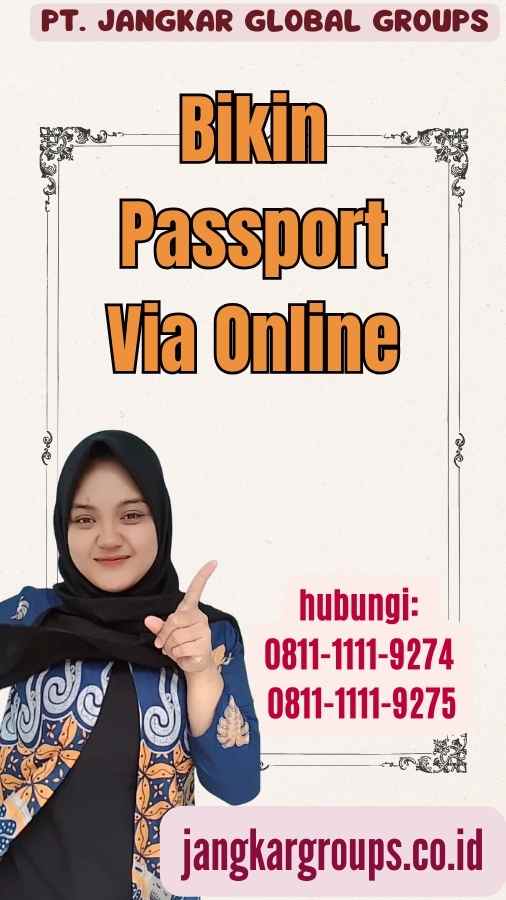 Bikin Passport Via Online