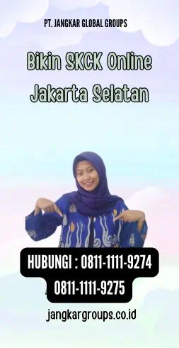 Bikin SKCK Online Jakarta Selatan