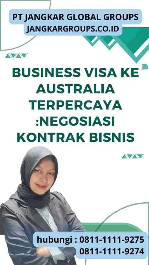 Business Visa ke Australia Terpercaya Negosiasi Kontrak Bisnis