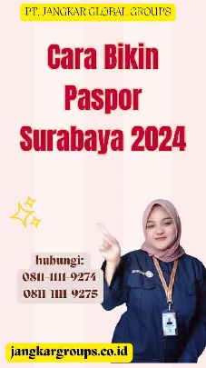 Cara Bikin Paspor Surabaya 2024