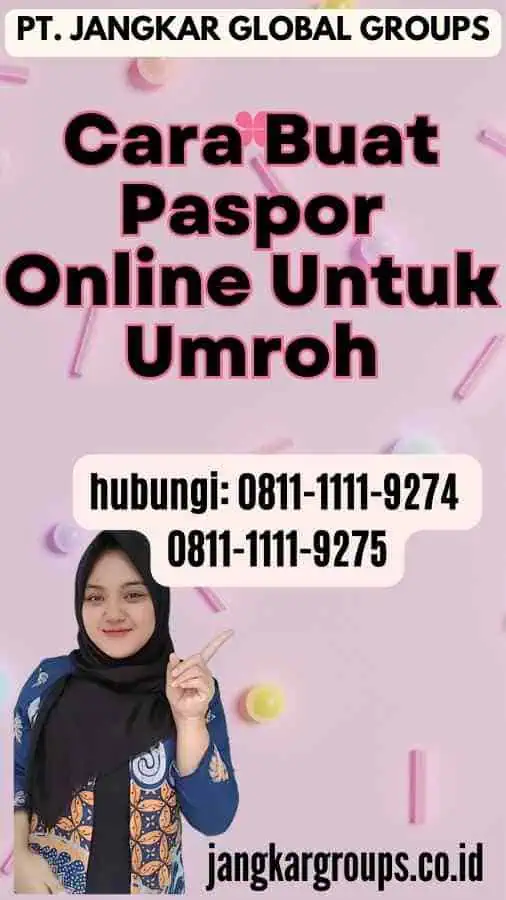 Cara Buat Paspor Online Untuk Umroh