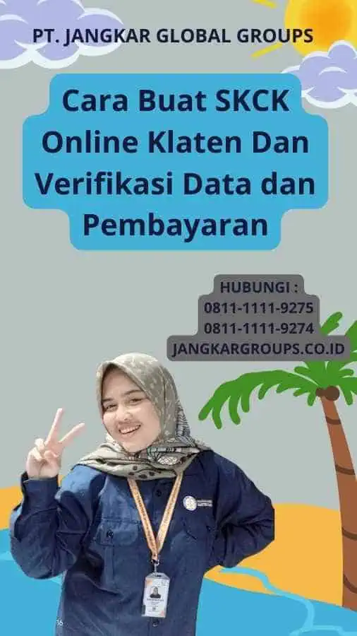 Cara Buat SKCK Online Klaten Dan Verifikasi Data dan Pembayaran