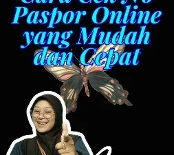 Cara Cek No Paspor Online yang Mudah dan Cepat