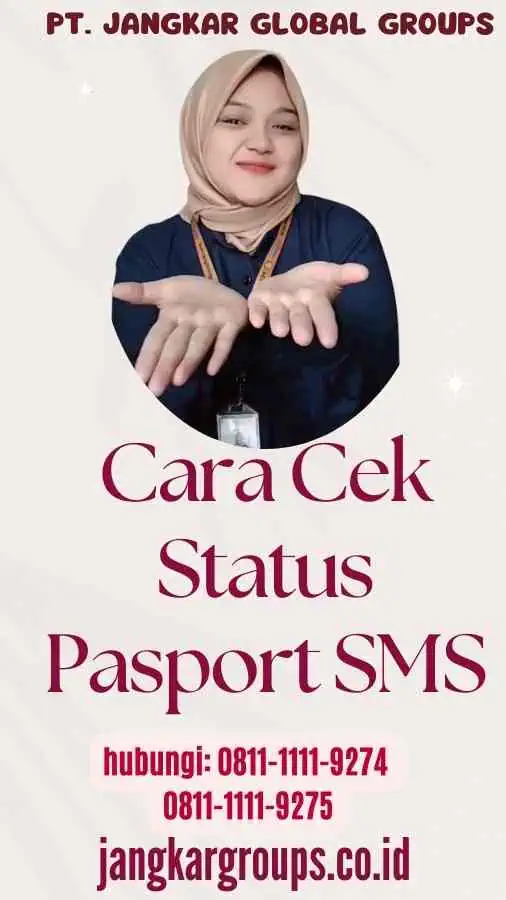 Cara Cek Status Pasport SMS