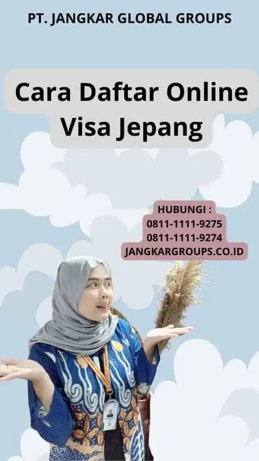 Cara Daftar Online Visa Jepang