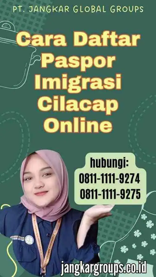 Cara Daftar Paspor Imigrasi Cilacap Online