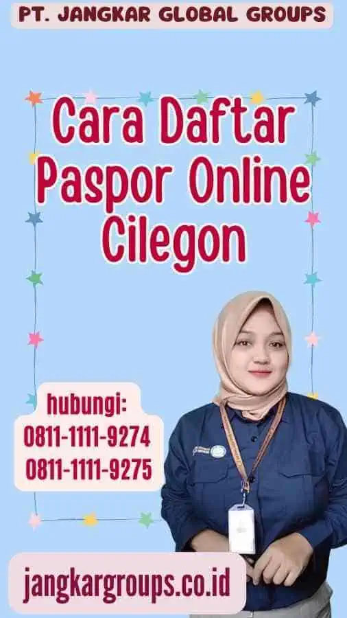 Cara Daftar Paspor Online Cilegon