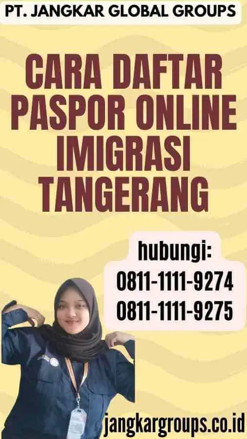 Cara Daftar Paspor Online Imigrasi Tangerang