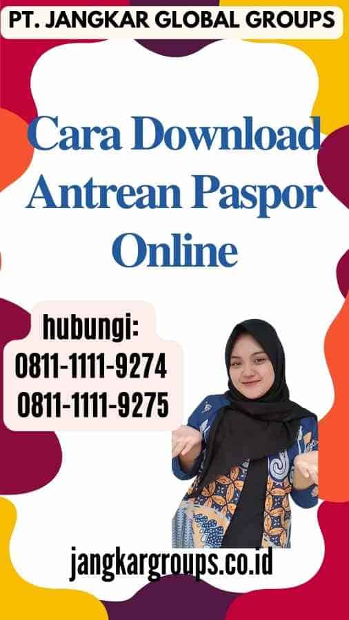 Cara Download Antrean Paspor Online