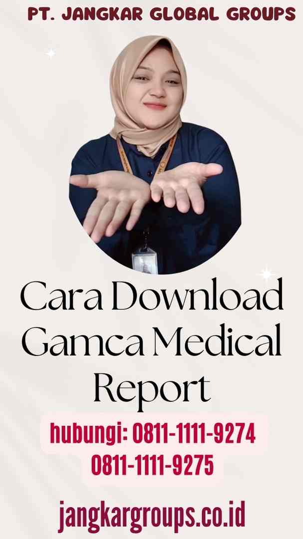 Cara Download Gamca Medical Report