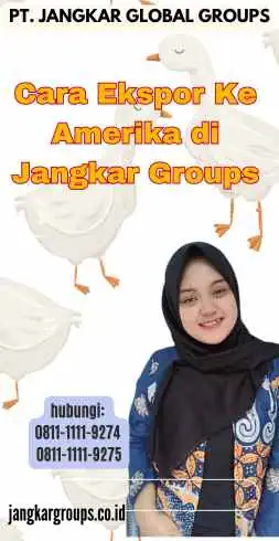 Cara Ekspor Ke Amerika di Jangkar Groups