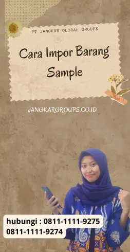 Cara Impor Barang Sample