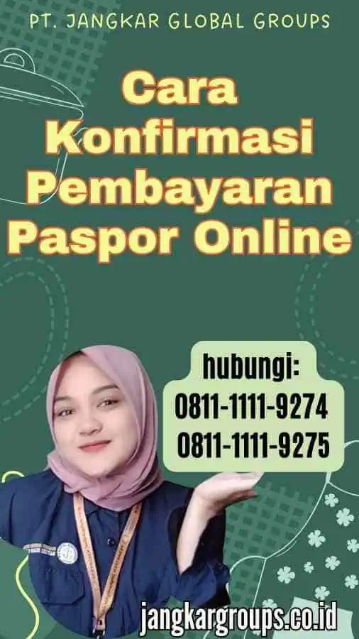 Cara Konfirmasi Pembayaran Paspor Online