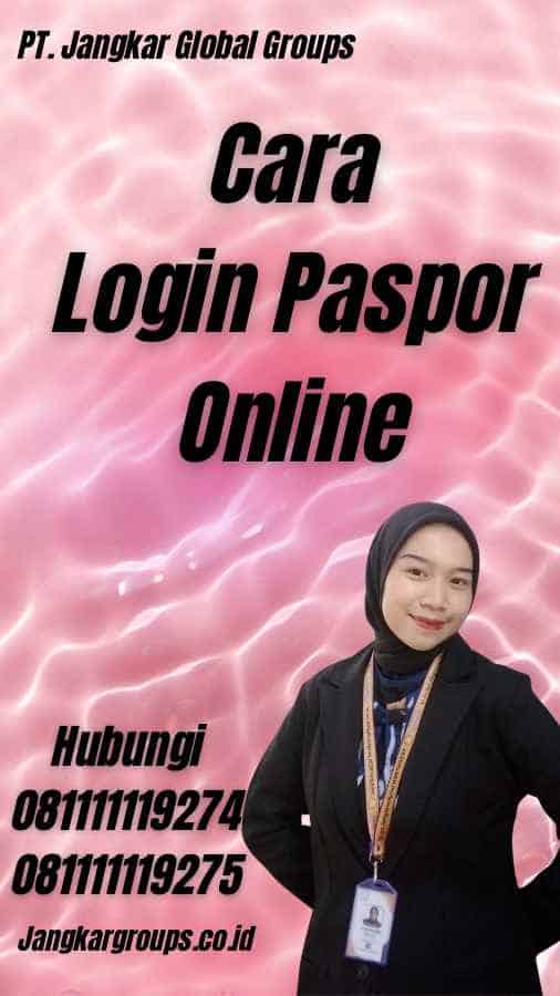 Cara Login Paspor Online