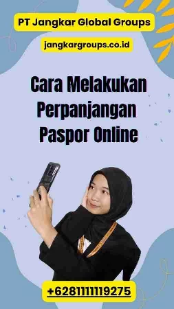 Cara Melakukan Perpanjangan Paspor Online