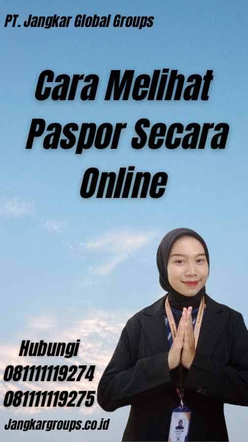 Cara Melihat Paspor Secara Online