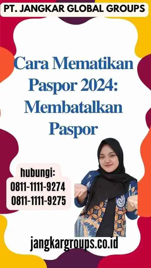 Cara Mematikan Paspor 2024 Membatalkan Paspor