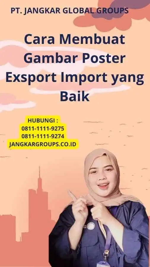 Cara Membuat Gambar Poster Exsport Import yang Baik